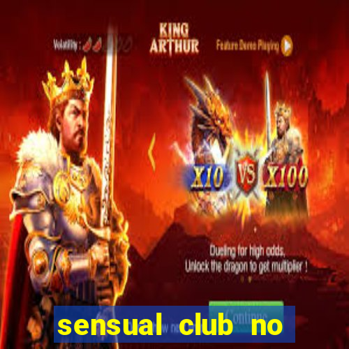 sensual club no esporte interativo